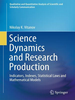 cover image of Science Dynamics and Research Production
